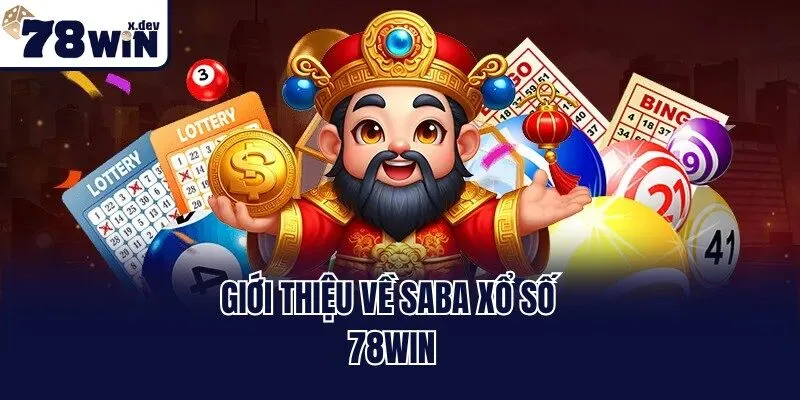 Giới thiệu về SABA xổ số 78win